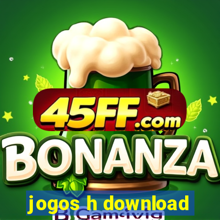 jogos h download
